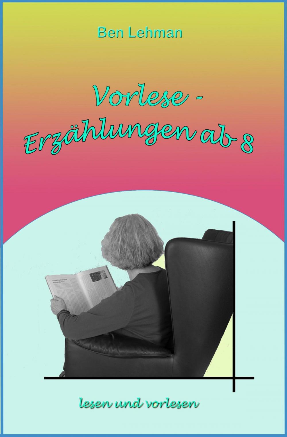 Big bigCover of Vorlese-Erzählungen ab 8