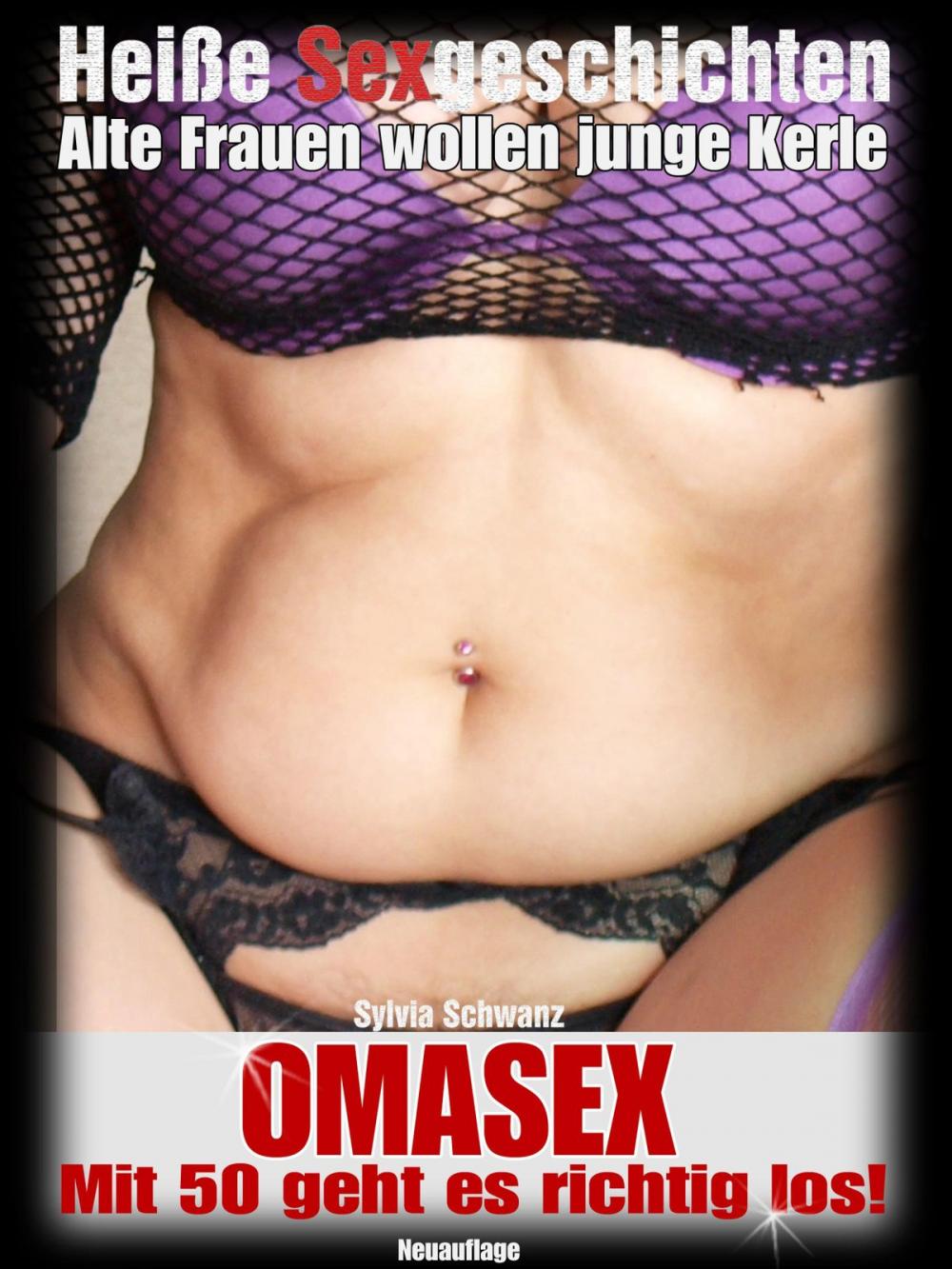 Big bigCover of Omasex - Sexgeschichten mit alten Frauen!