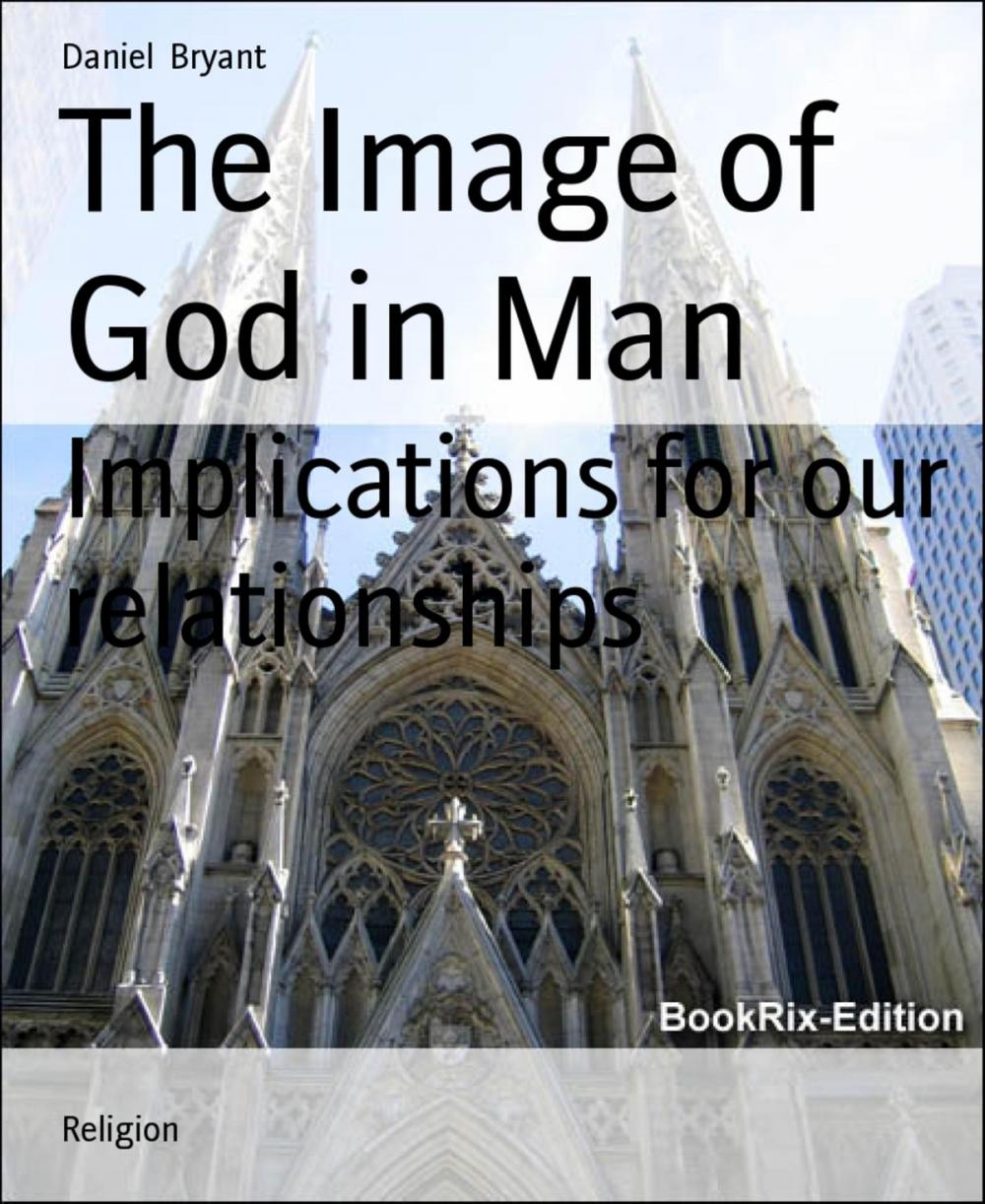 Big bigCover of The Image of God in Man