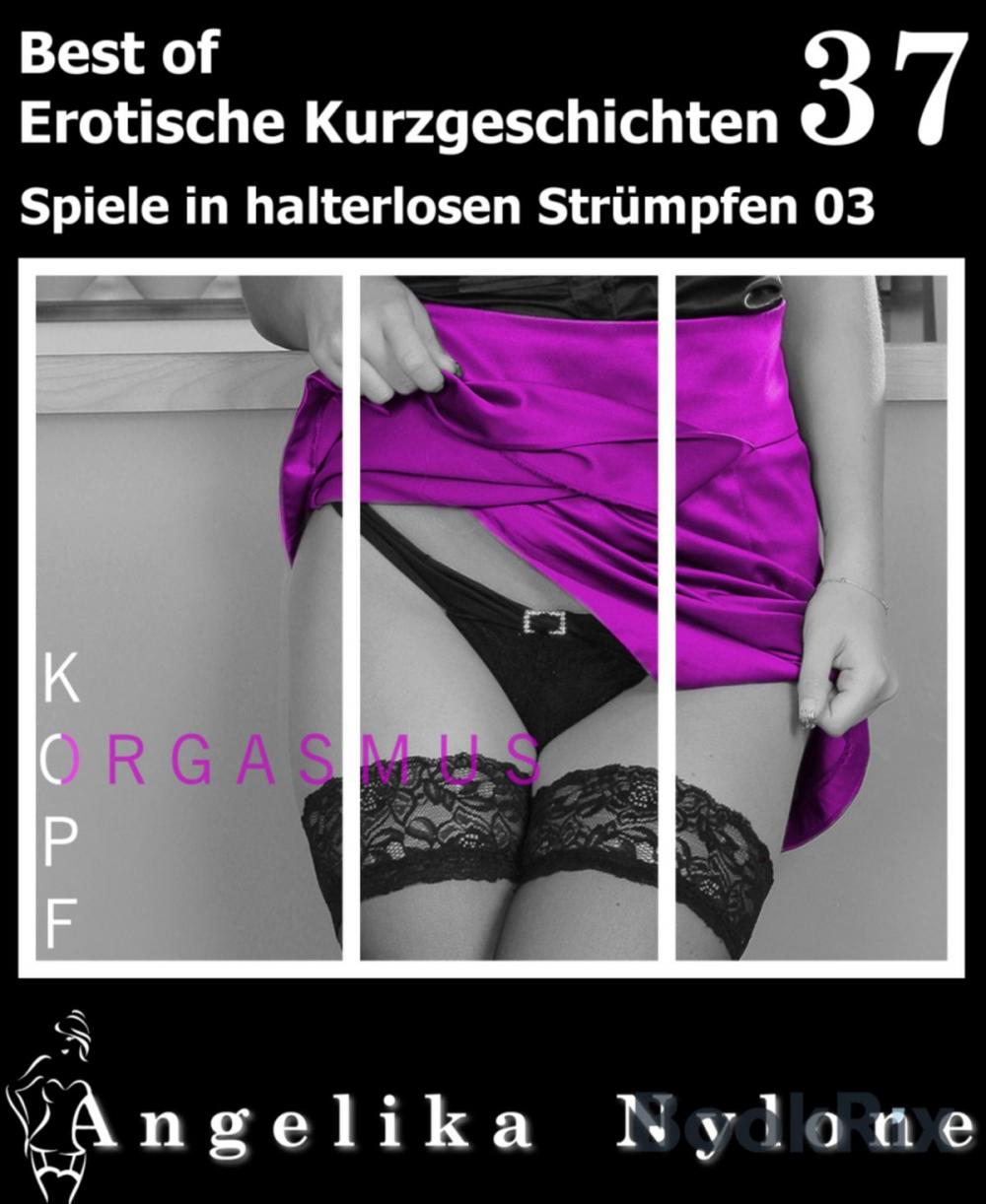 Big bigCover of Erotische Kurzgeschichten - Best of 37
