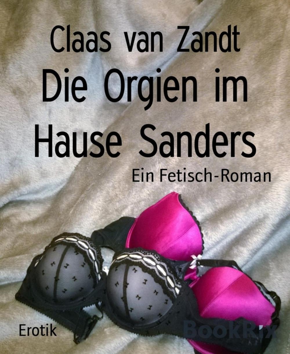 Big bigCover of Die Orgien im Hause Sanders