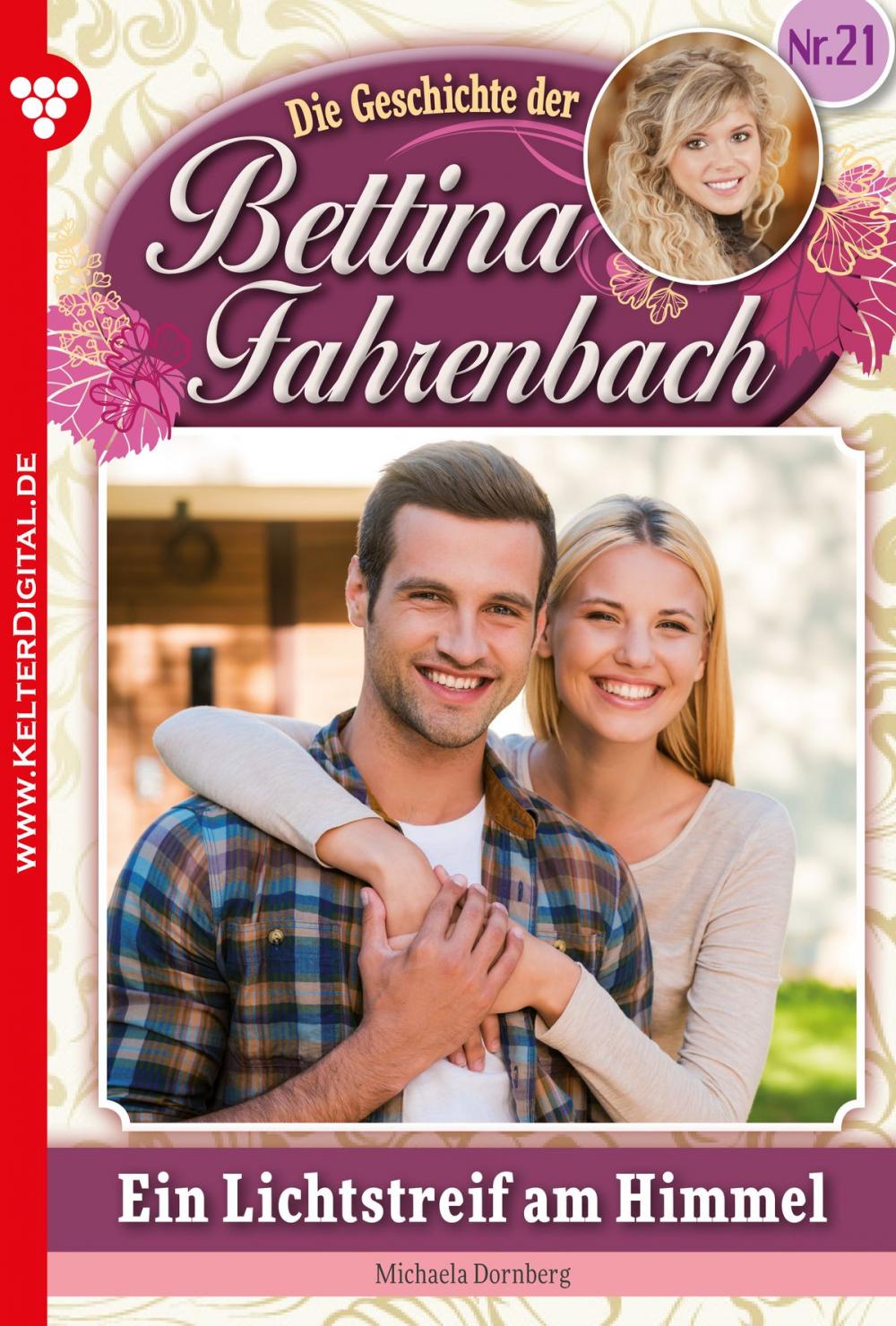 Big bigCover of Bettina Fahrenbach 21 – Liebesroman