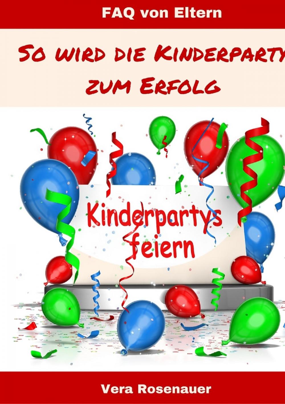 Big bigCover of Kinderpartys gestalten und feiern