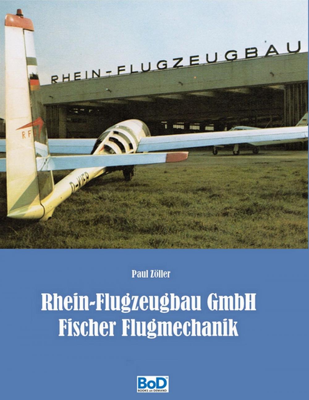 Big bigCover of Rhein-Flugzeugbau GmbH und Fischer Flugmechanik