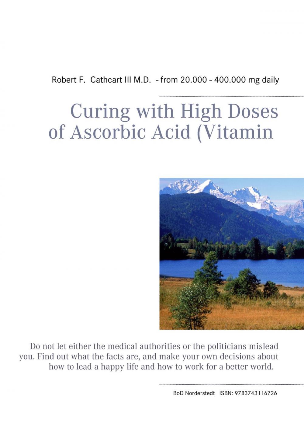 Big bigCover of Curing with High Doses of Ascorbic Acid (Vitamin