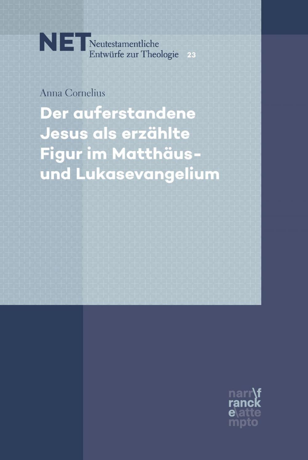 Big bigCover of Der auferstandene Jesus als erzählte Figur im Matthäus- und Lukasevangelium