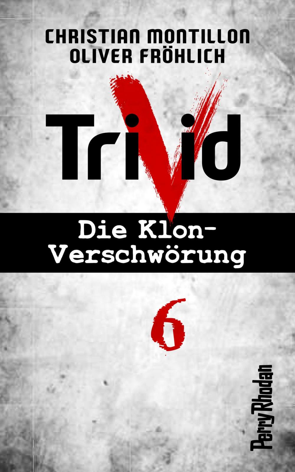 Big bigCover of Perry Rhodan-Trivid 6: Zusammenhalt