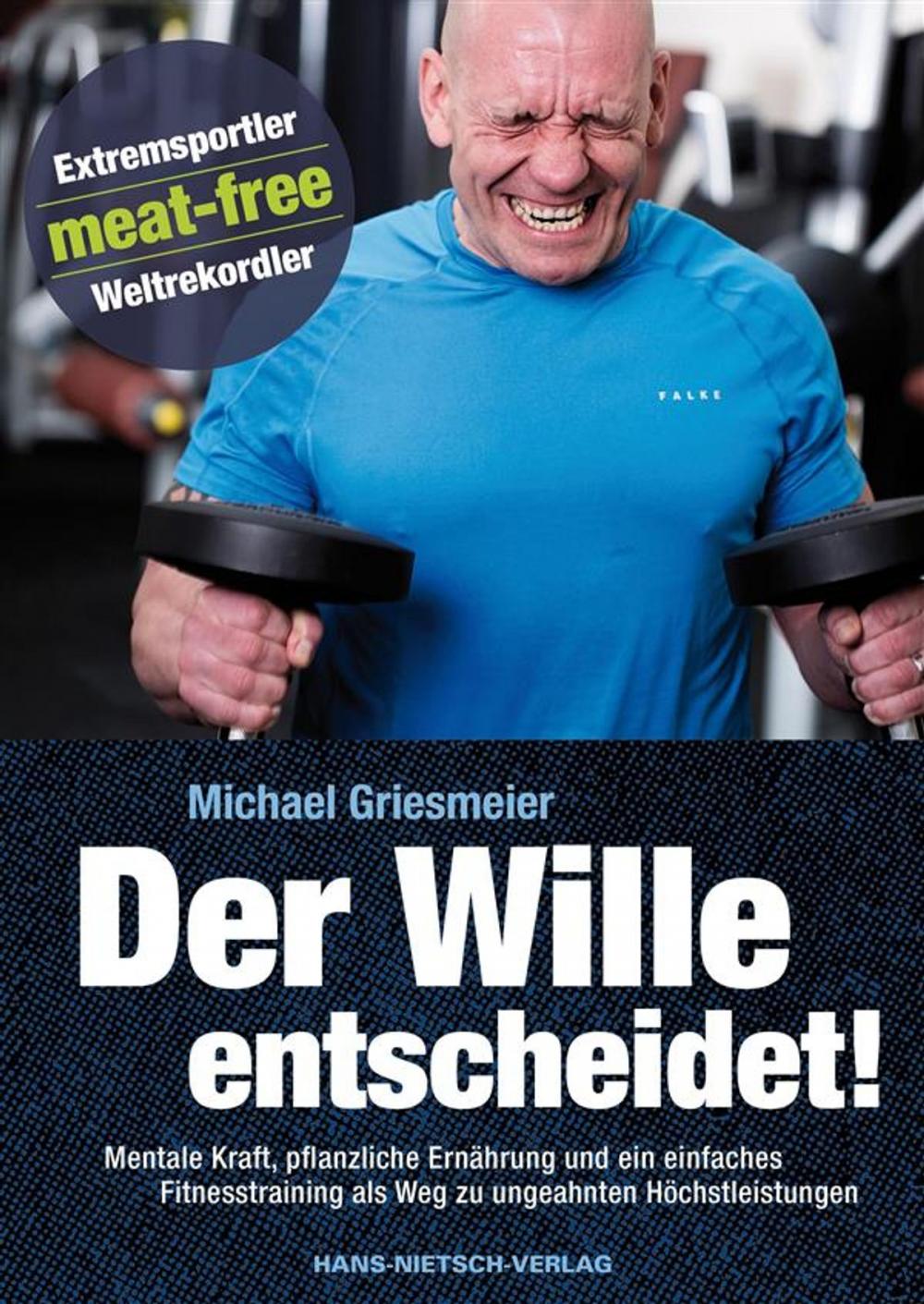 Big bigCover of Der Wille entscheidet!