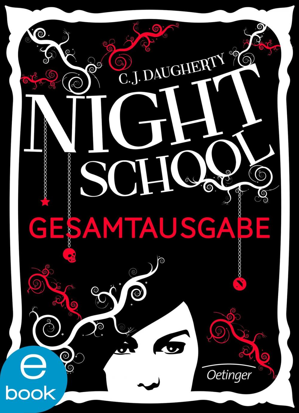 Big bigCover of Night School. Gesamtausgabe