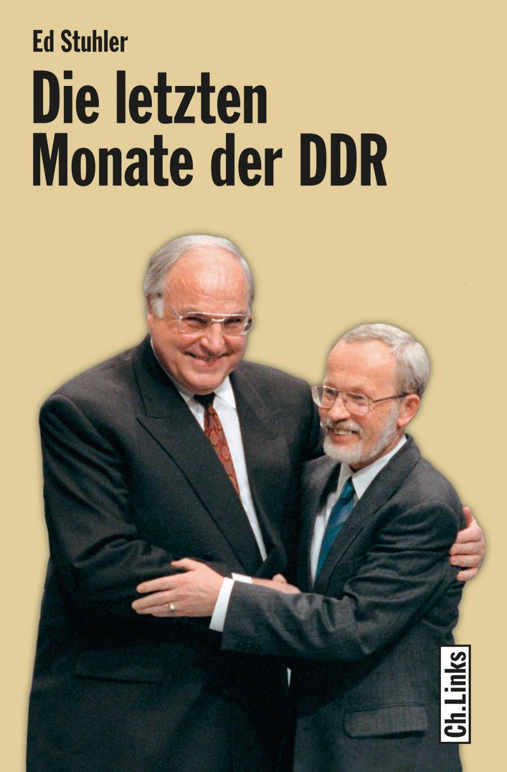 Big bigCover of Die letzten Monate der DDR