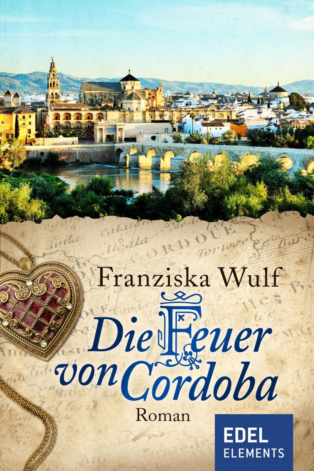 Big bigCover of Die Feuer von Cordoba