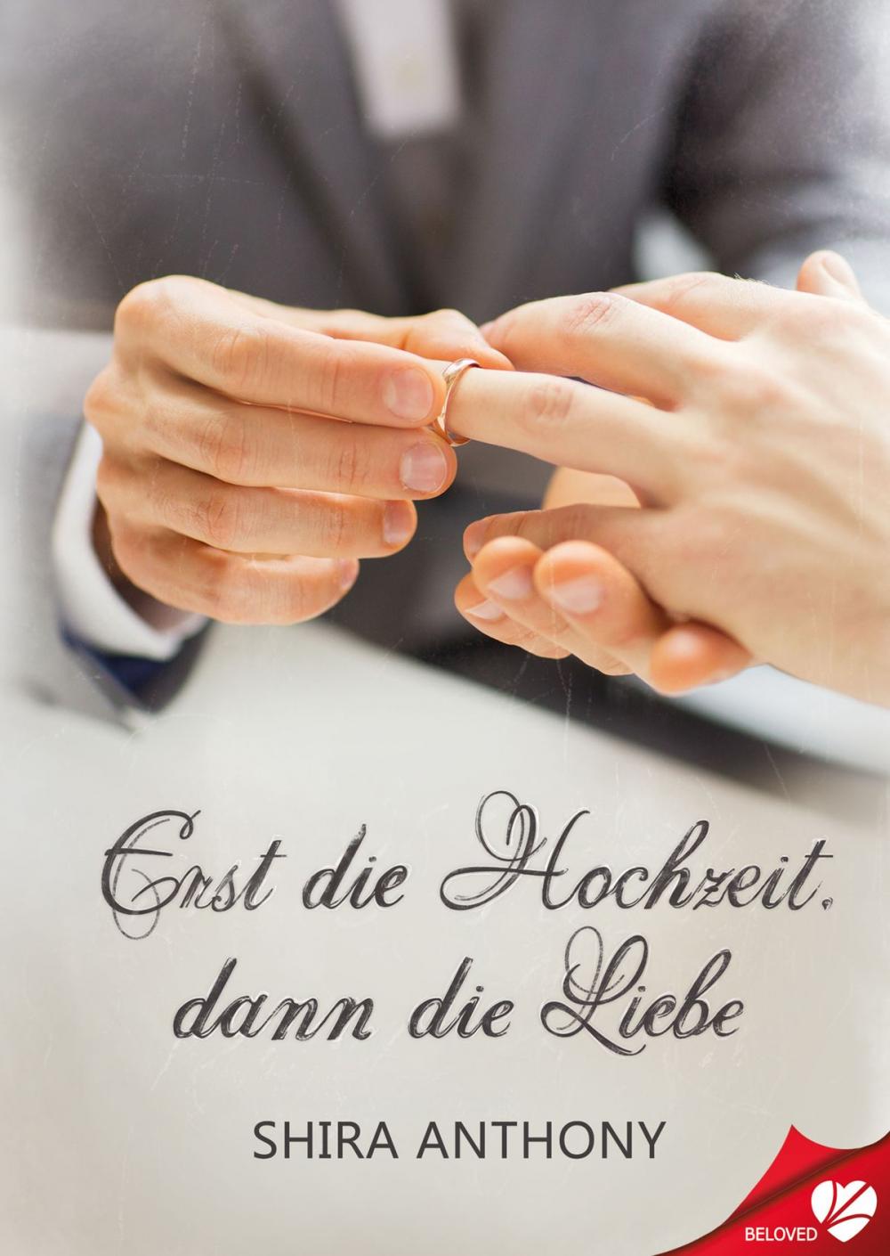 Big bigCover of Erst die Hochzeit, dann die Liebe