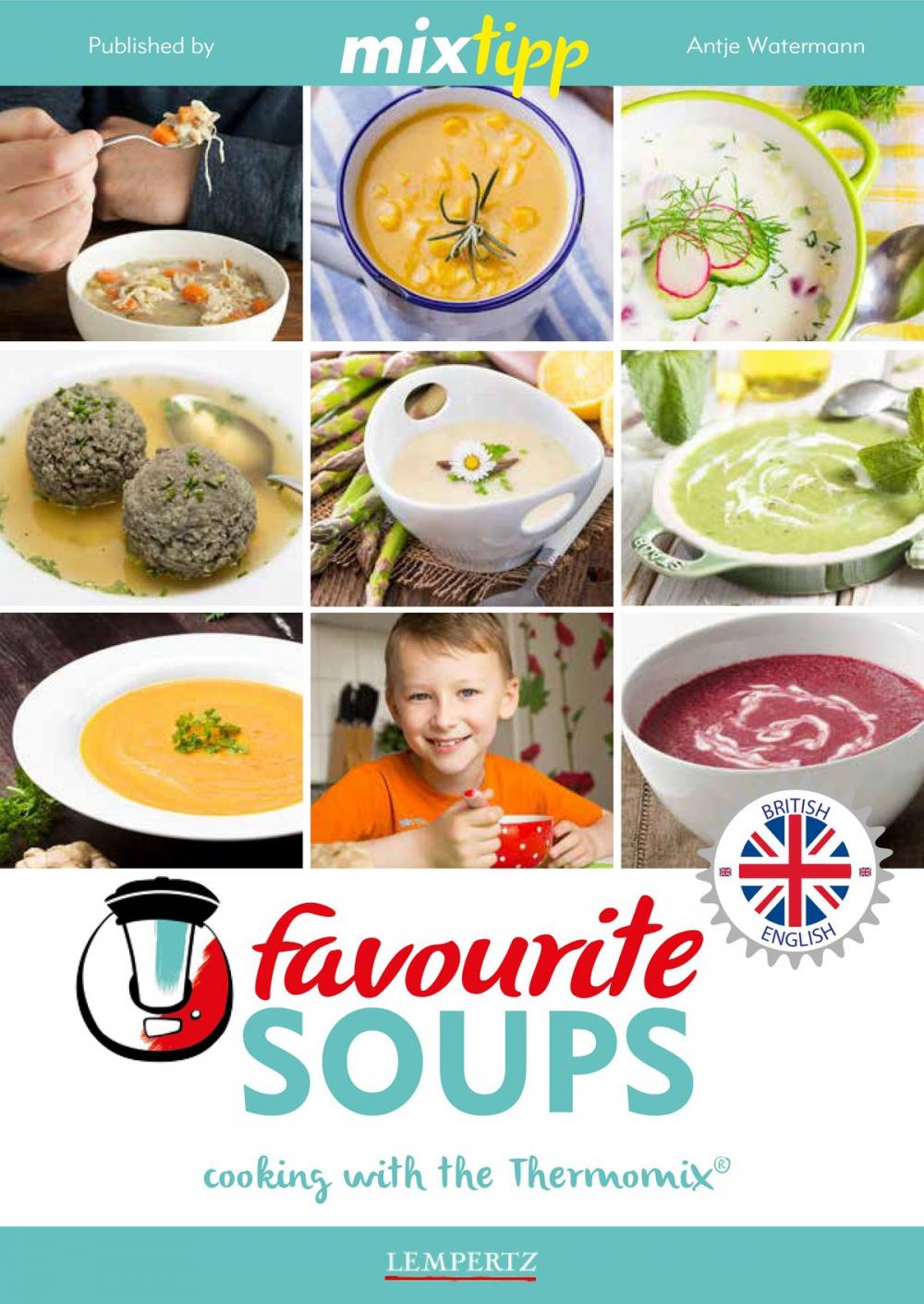 Big bigCover of MIXtipp Favourite SOUPS (british english)