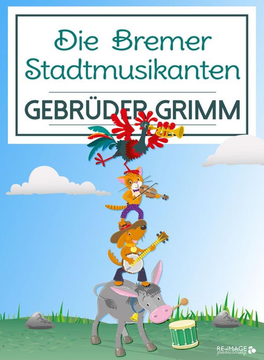 Big bigCover of Die Bremer Stadtmusikanten