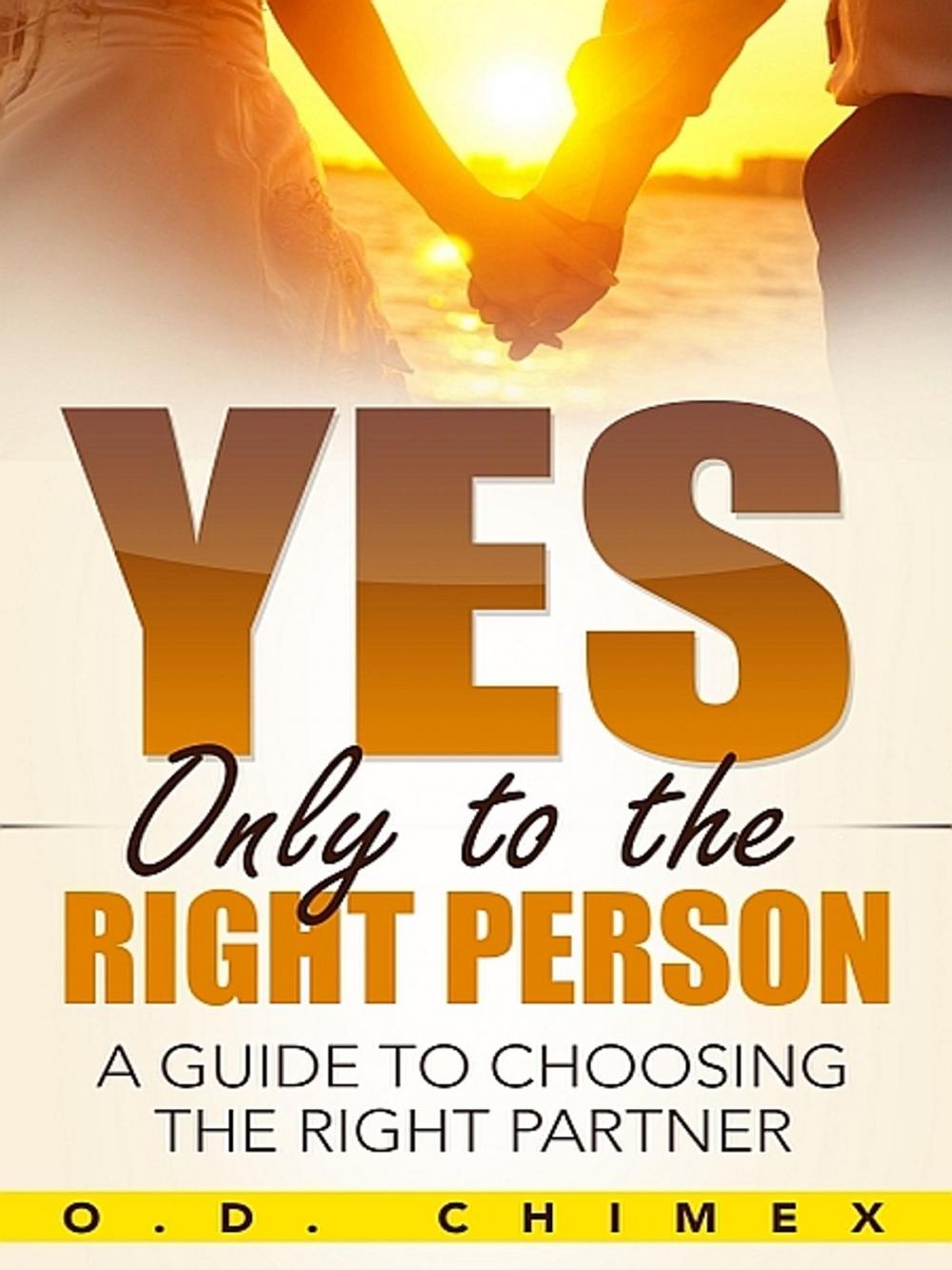 Big bigCover of Yes, Only to the Right Person