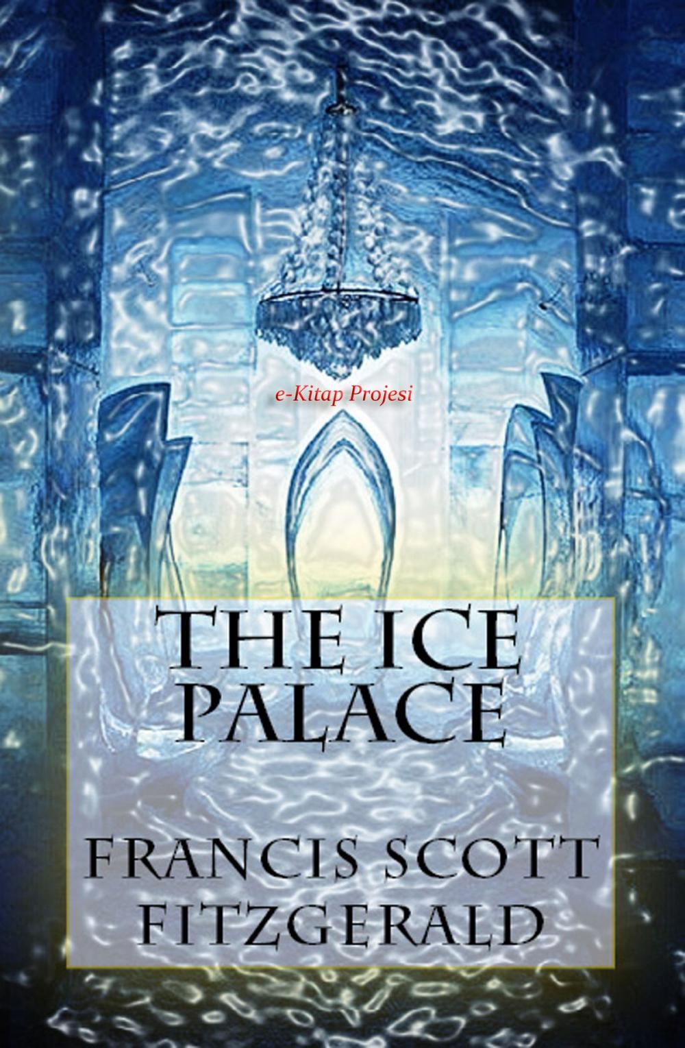 Big bigCover of The Ice Palace