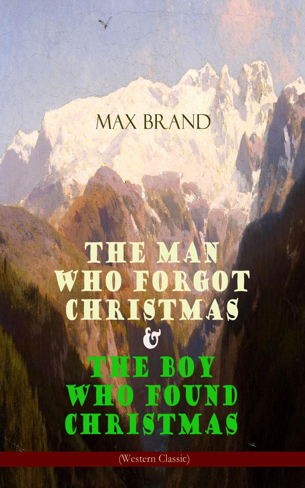 Big bigCover of The Man Who Forgot Christmas & The Boy Who Found Christmas (Adventure Classics)