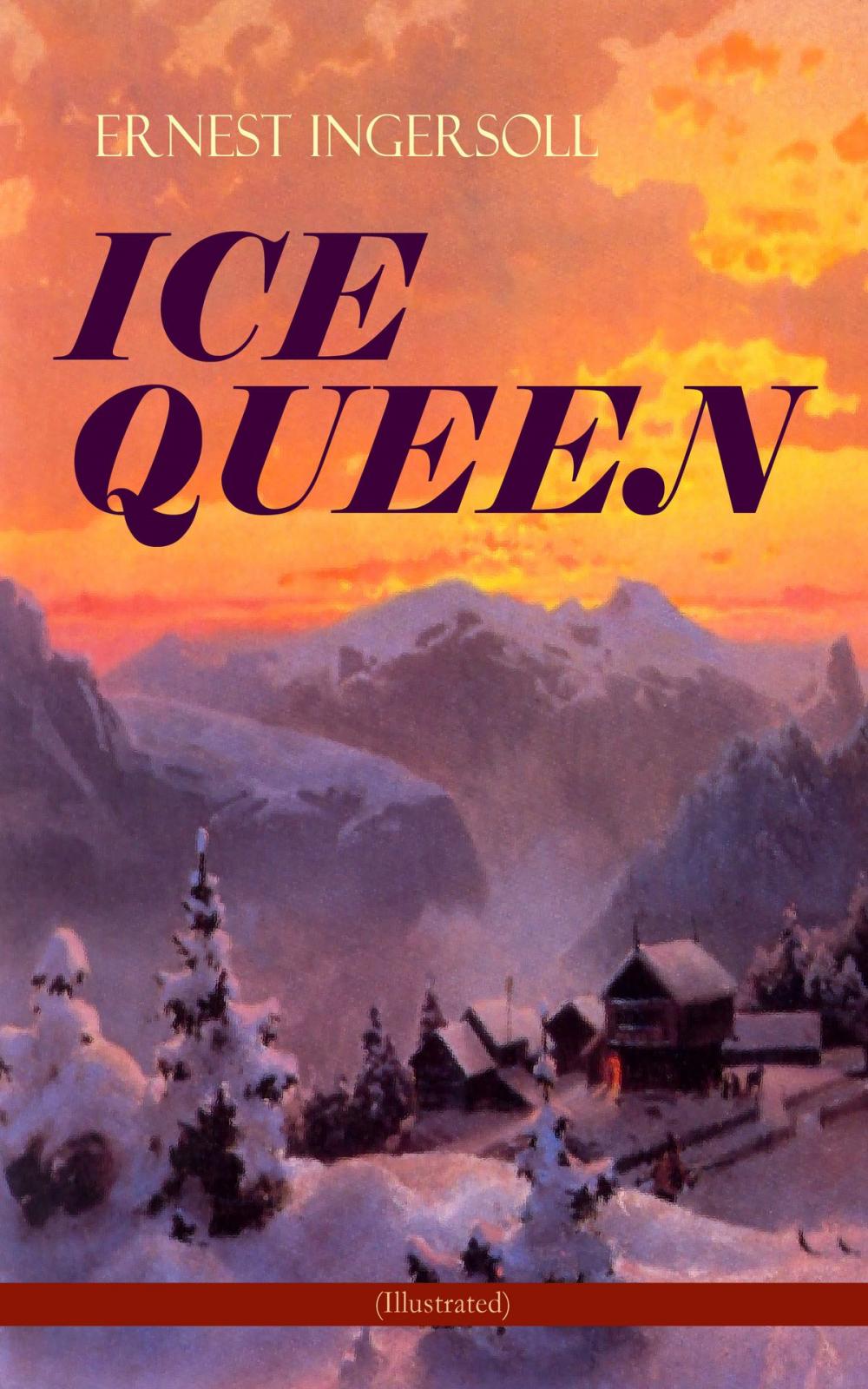 Big bigCover of ICE QUEEN (Illustrated)