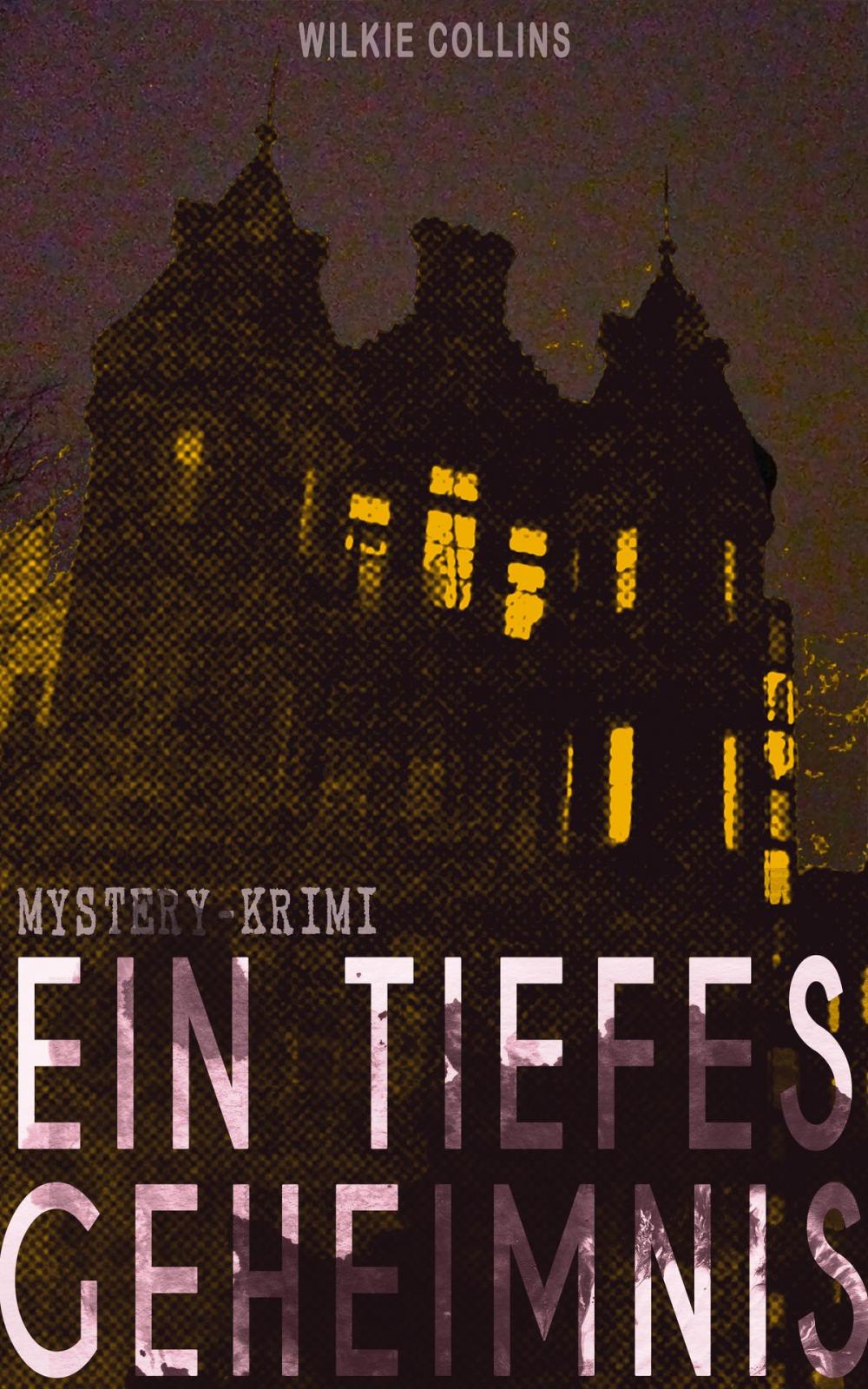 Big bigCover of Ein Tiefes Geheimnis (Mystery-Krimi)