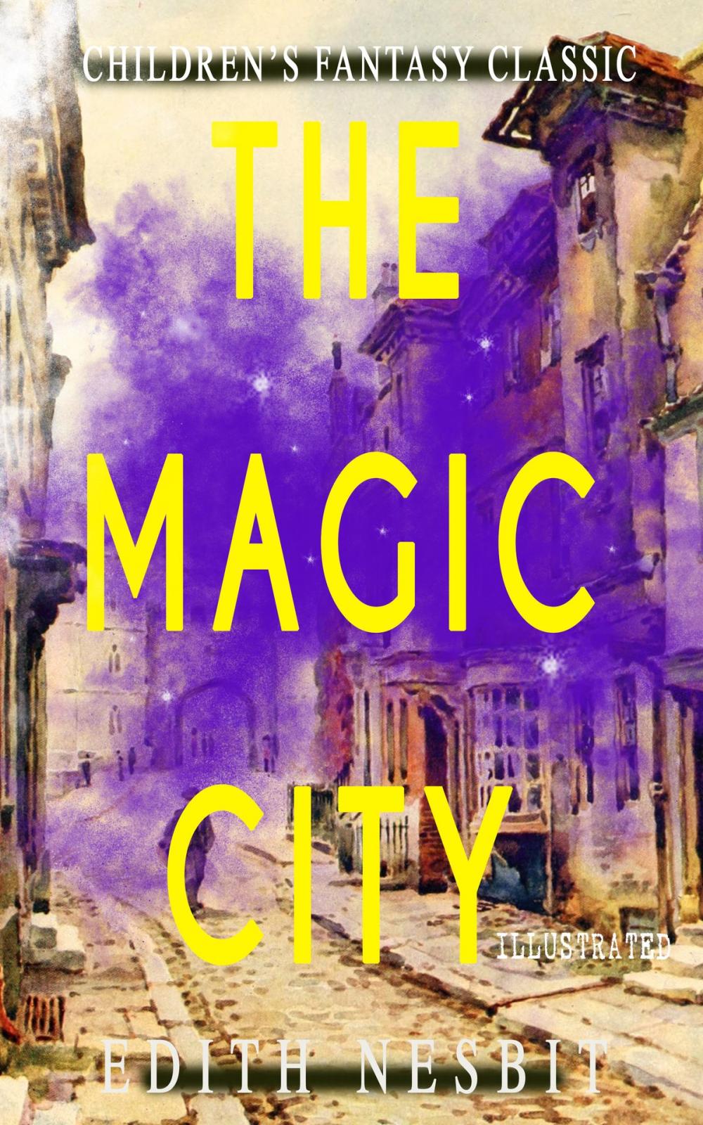 Big bigCover of The Magic City (Illustrated)