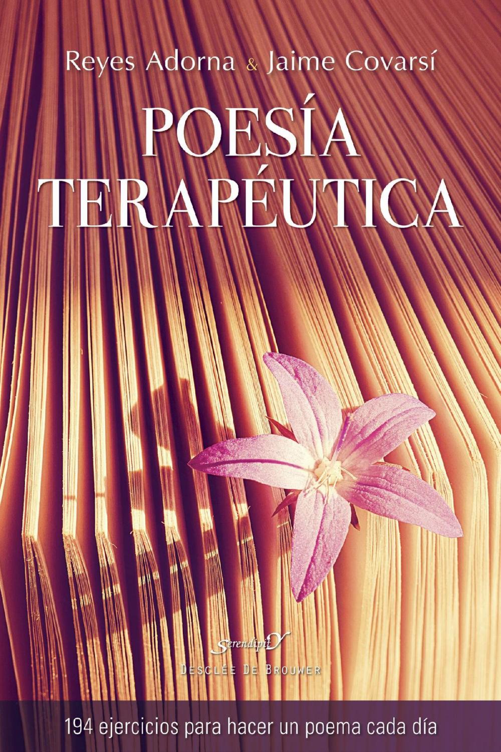 Big bigCover of Poesía terapéutica. 94 ejercicios para hacer un poema cada día