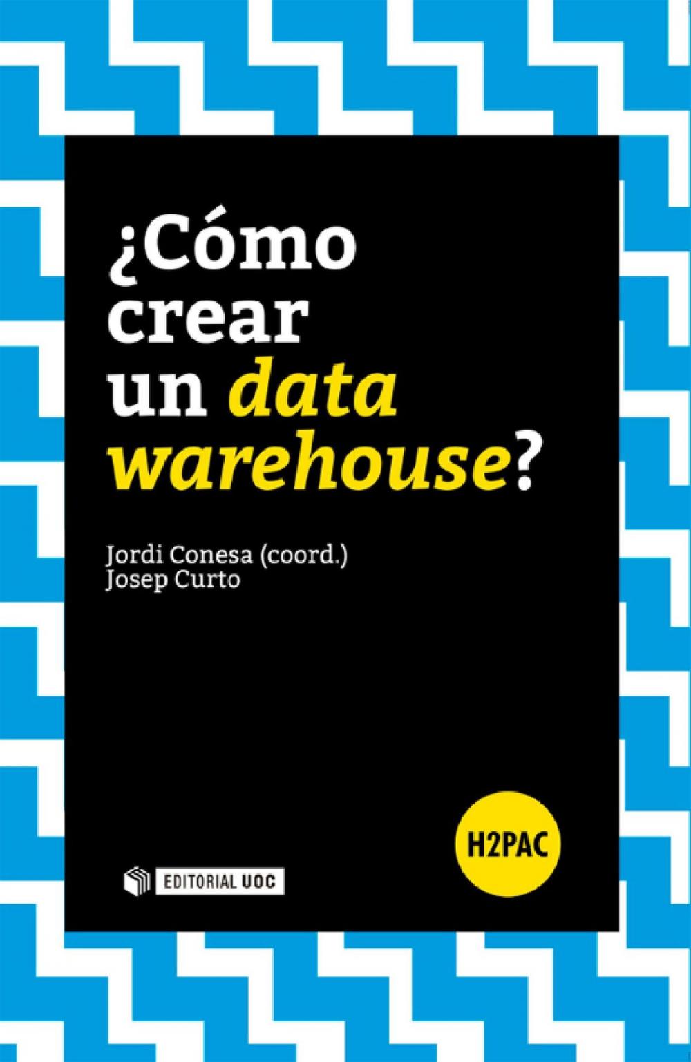 Big bigCover of ¿Cómo crear un data warehouse?