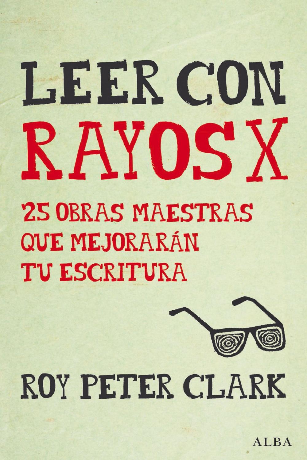 Big bigCover of Leer con rayos X