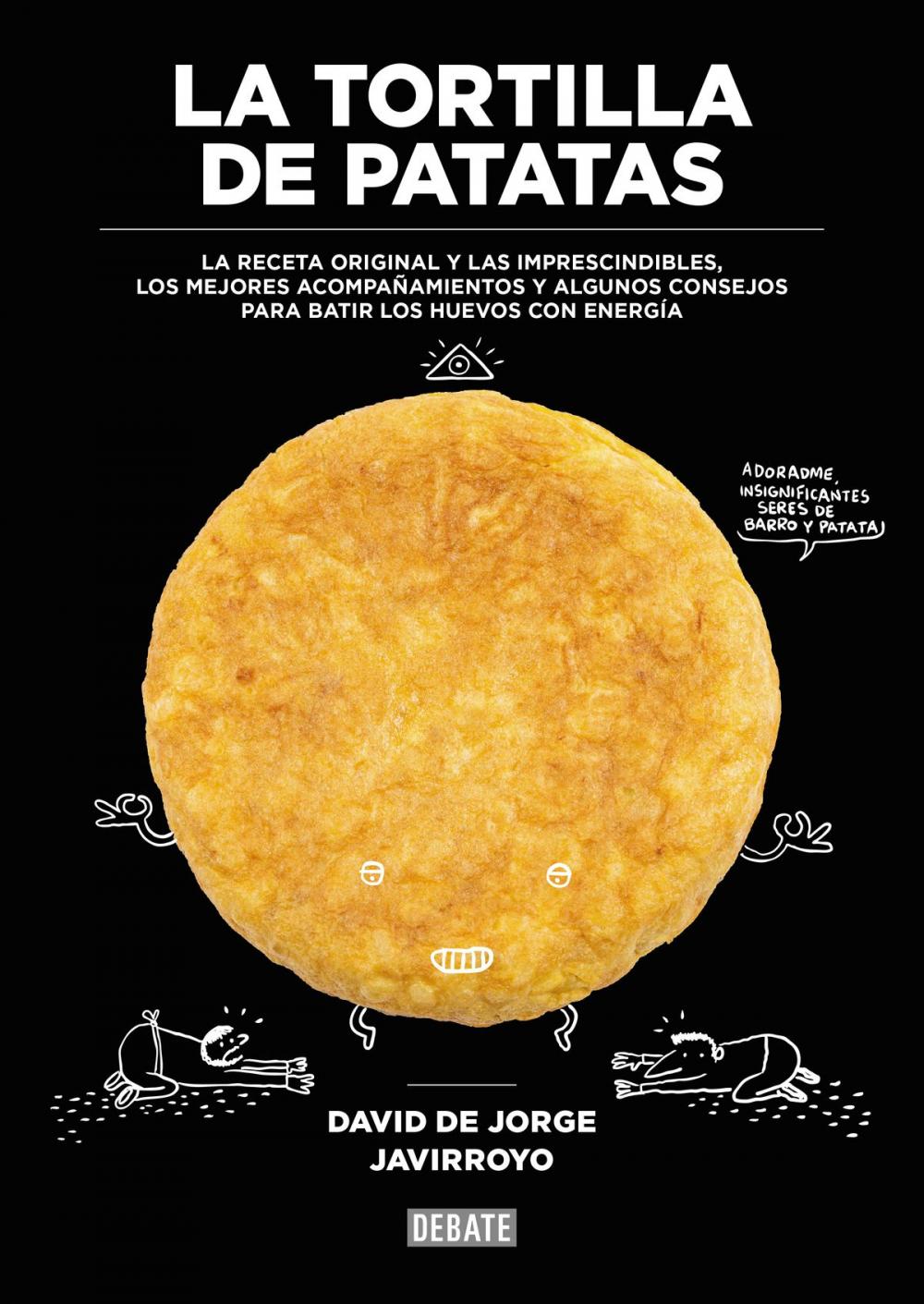 Big bigCover of La tortilla de patatas