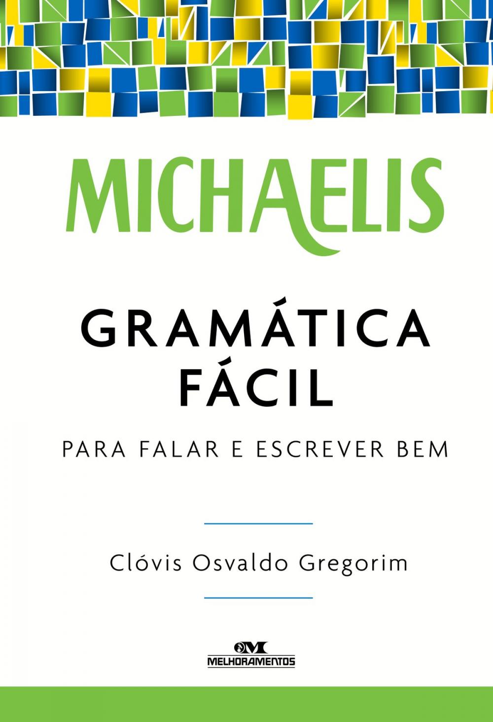 Big bigCover of Michaelis Gramática Fácil