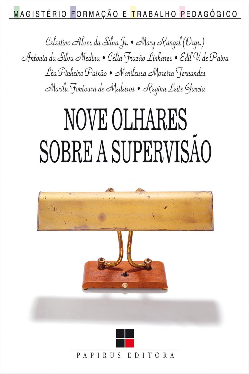 Big bigCover of Nove olhares sobre a supervisão