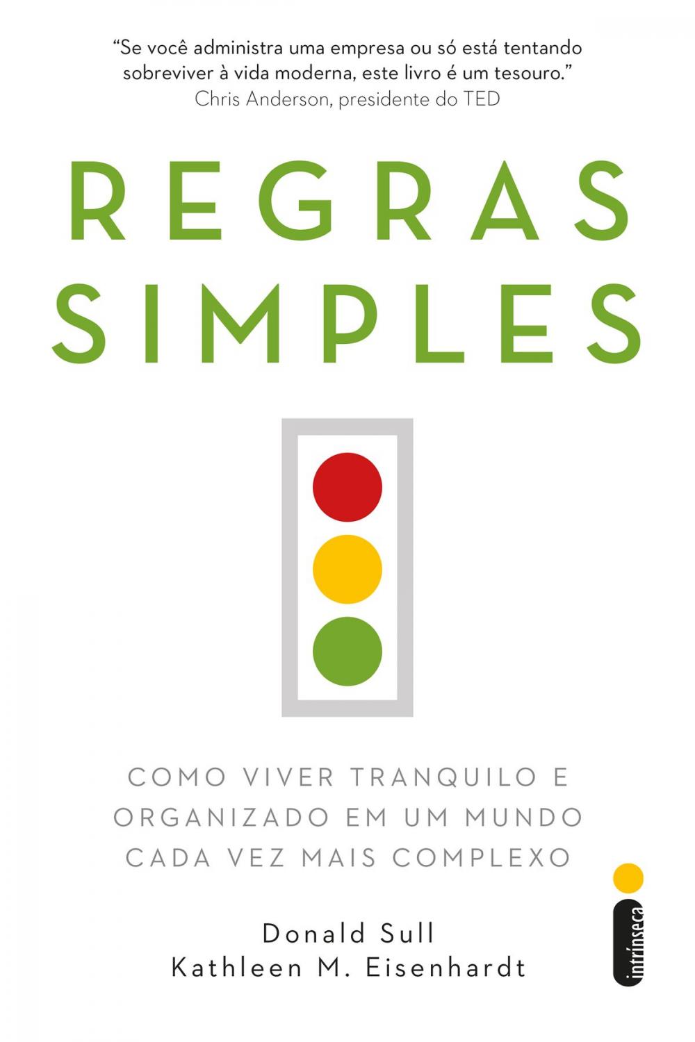 Big bigCover of Regras simples: Como viver tranquilo e organizado em um mundo cada vez mais complexo