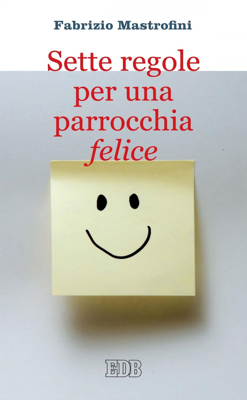 Big bigCover of Sette regole per una parrocchia felice