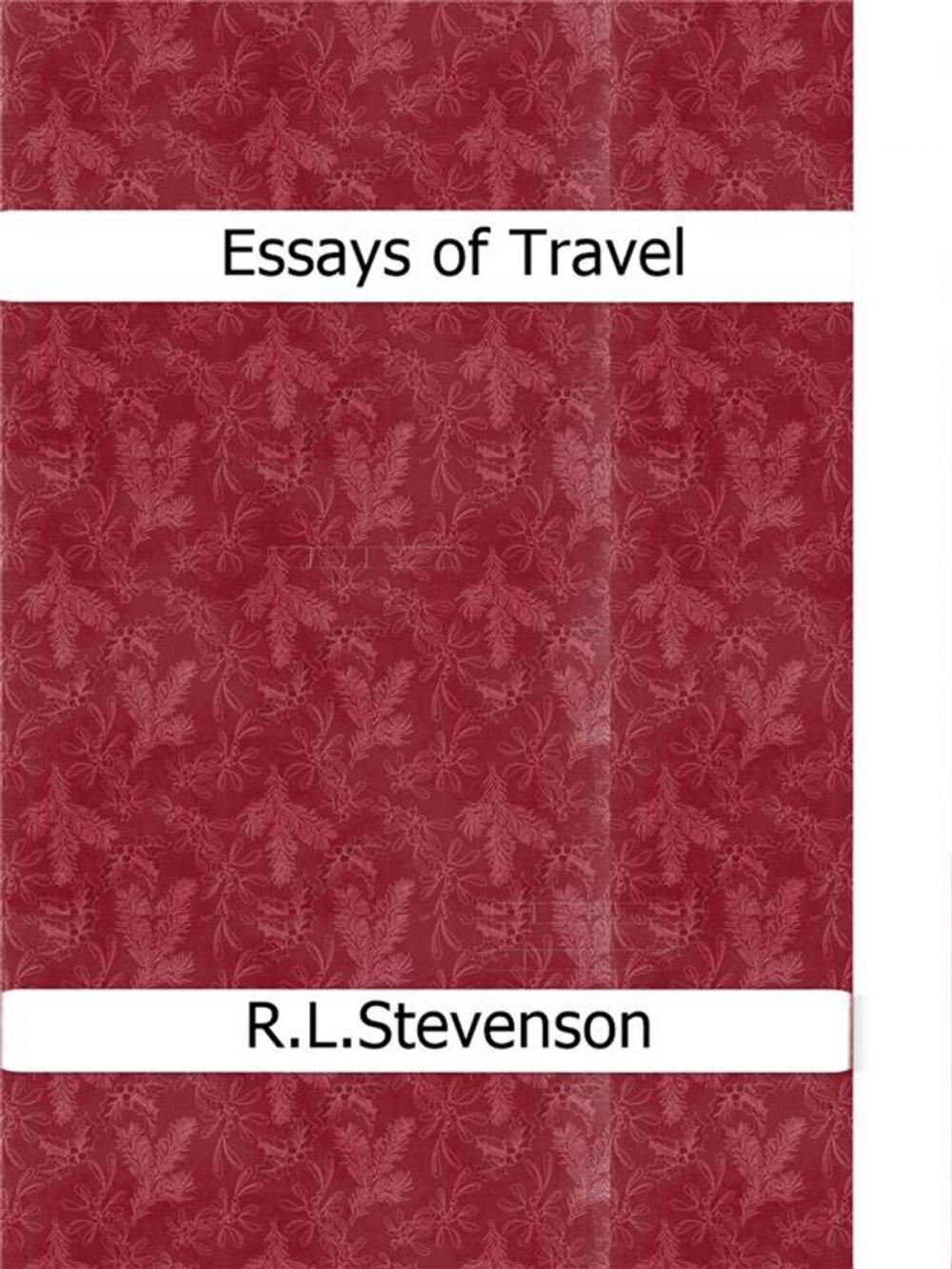 Big bigCover of Essays of Travel