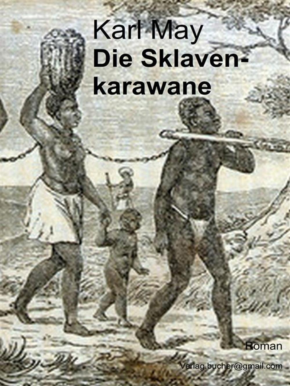 Big bigCover of Die Sklavenkarawane