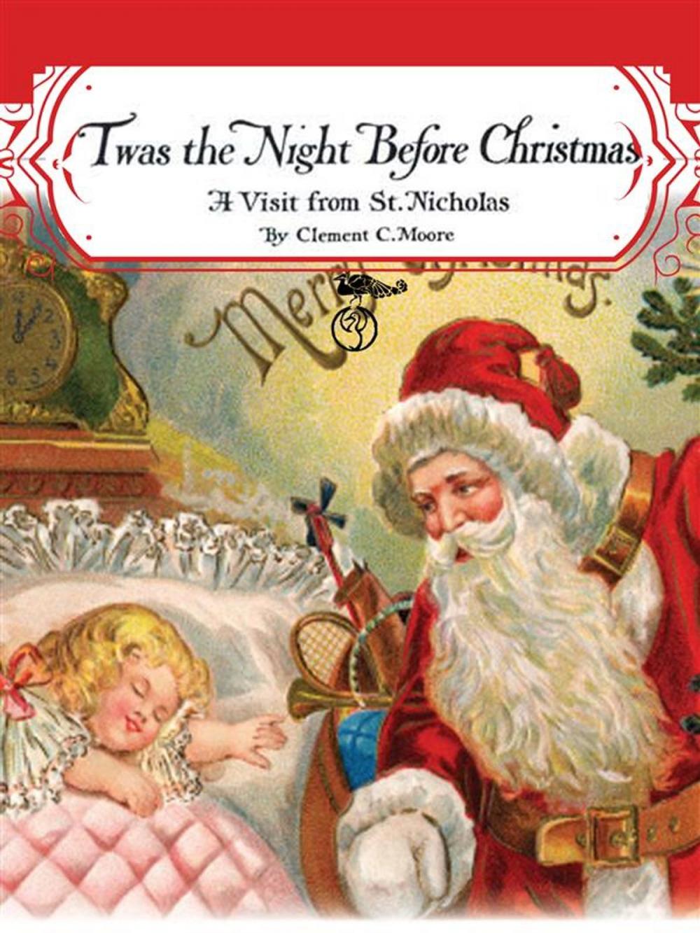 Big bigCover of Twas the Night before Christmas: A Visit from St. Nicholas (Santa Claus)