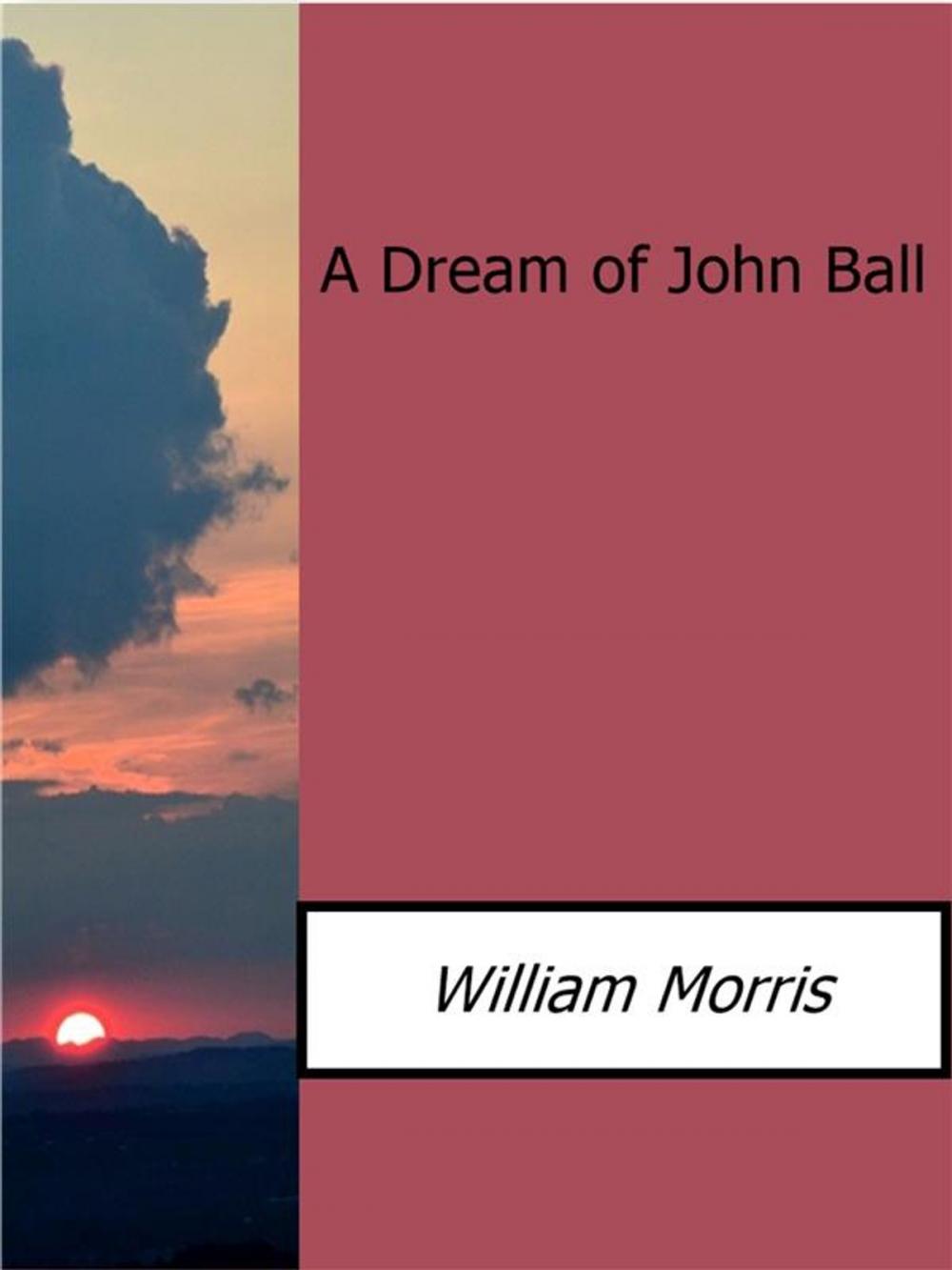 Big bigCover of A Dream of John Ball