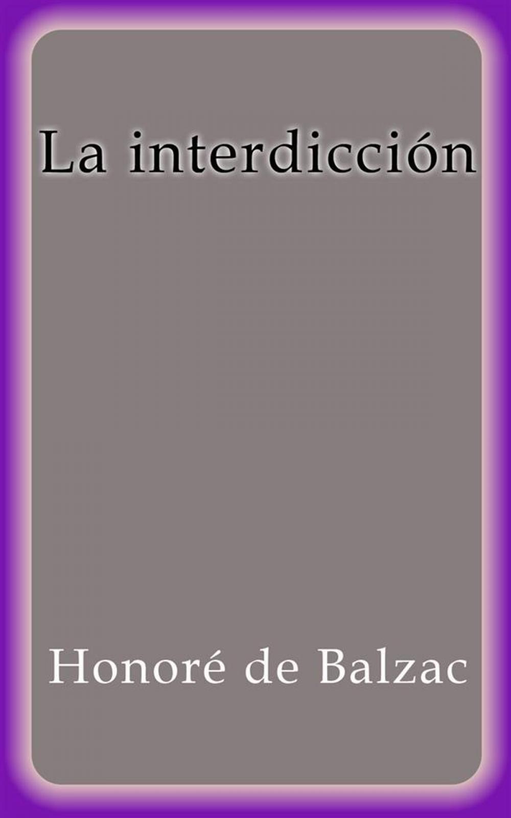 Big bigCover of La interdicción