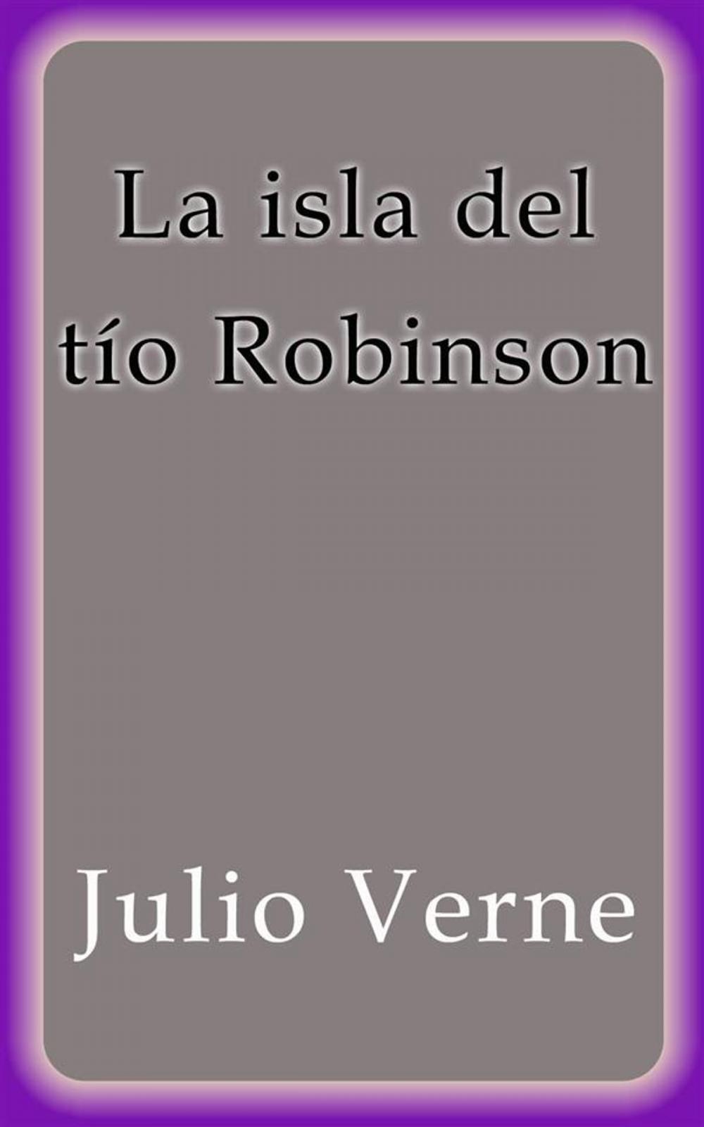 Big bigCover of La isla del tío Robinson