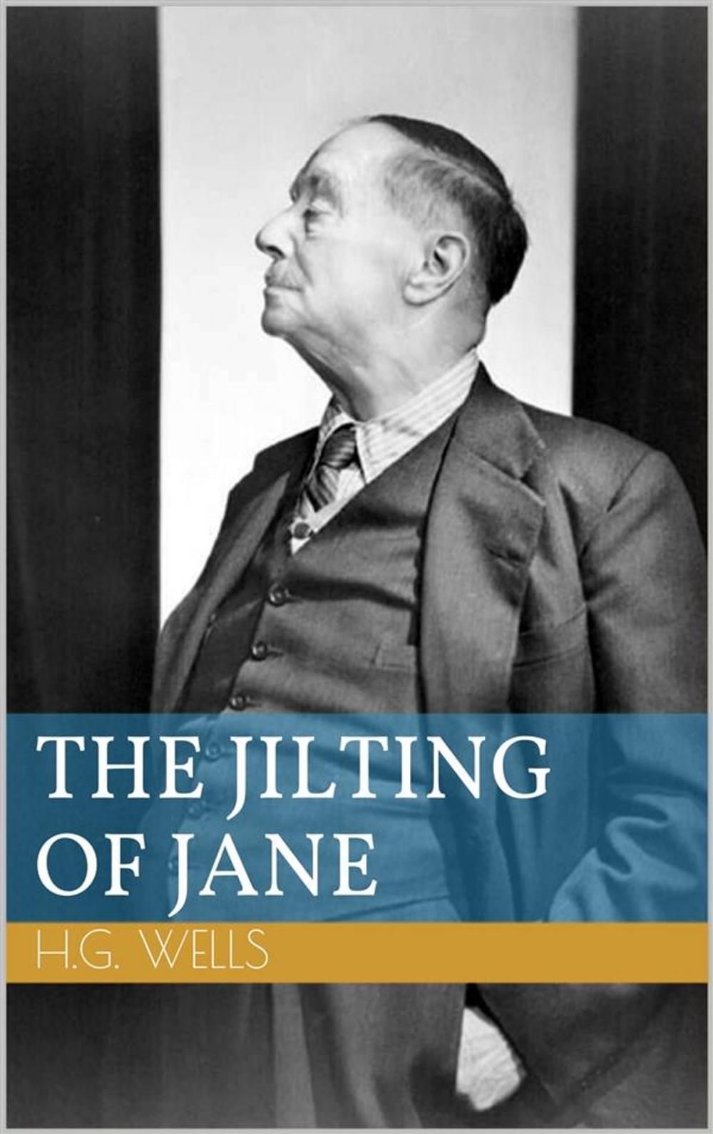Big bigCover of The Jilting of Jane
