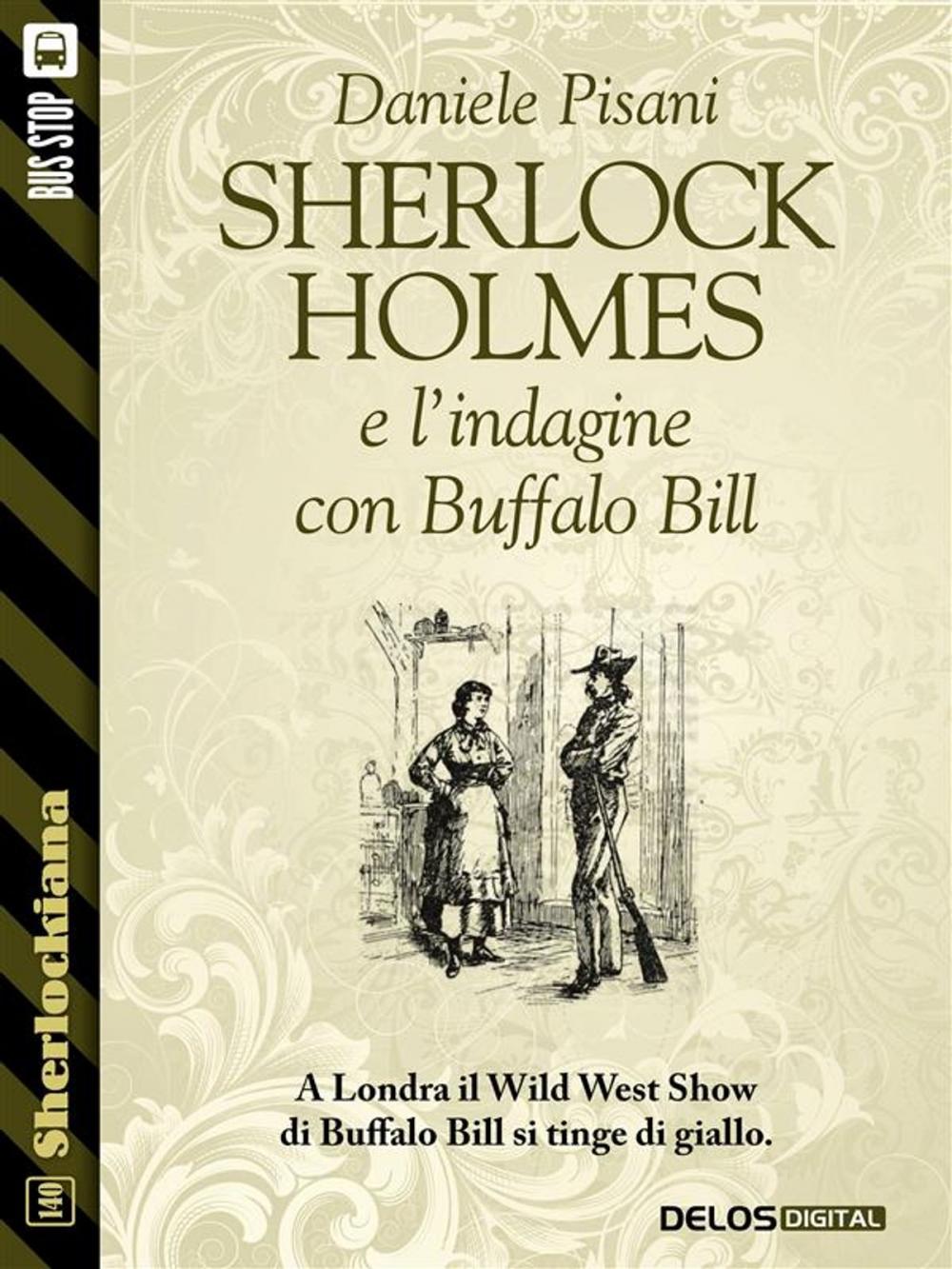 Big bigCover of Sherlock Holmes e l'indagine con Buffalo Bill