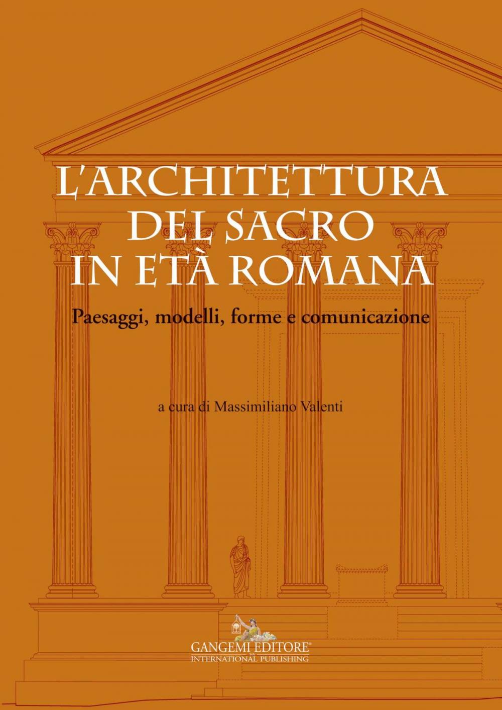 Big bigCover of L'architettura del sacro in età  romana