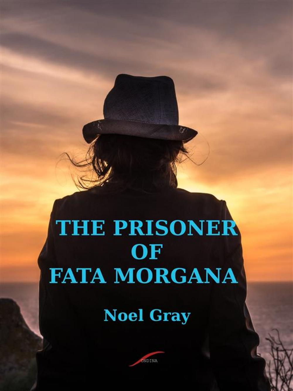 Big bigCover of The Prisoner of Fata Morgana