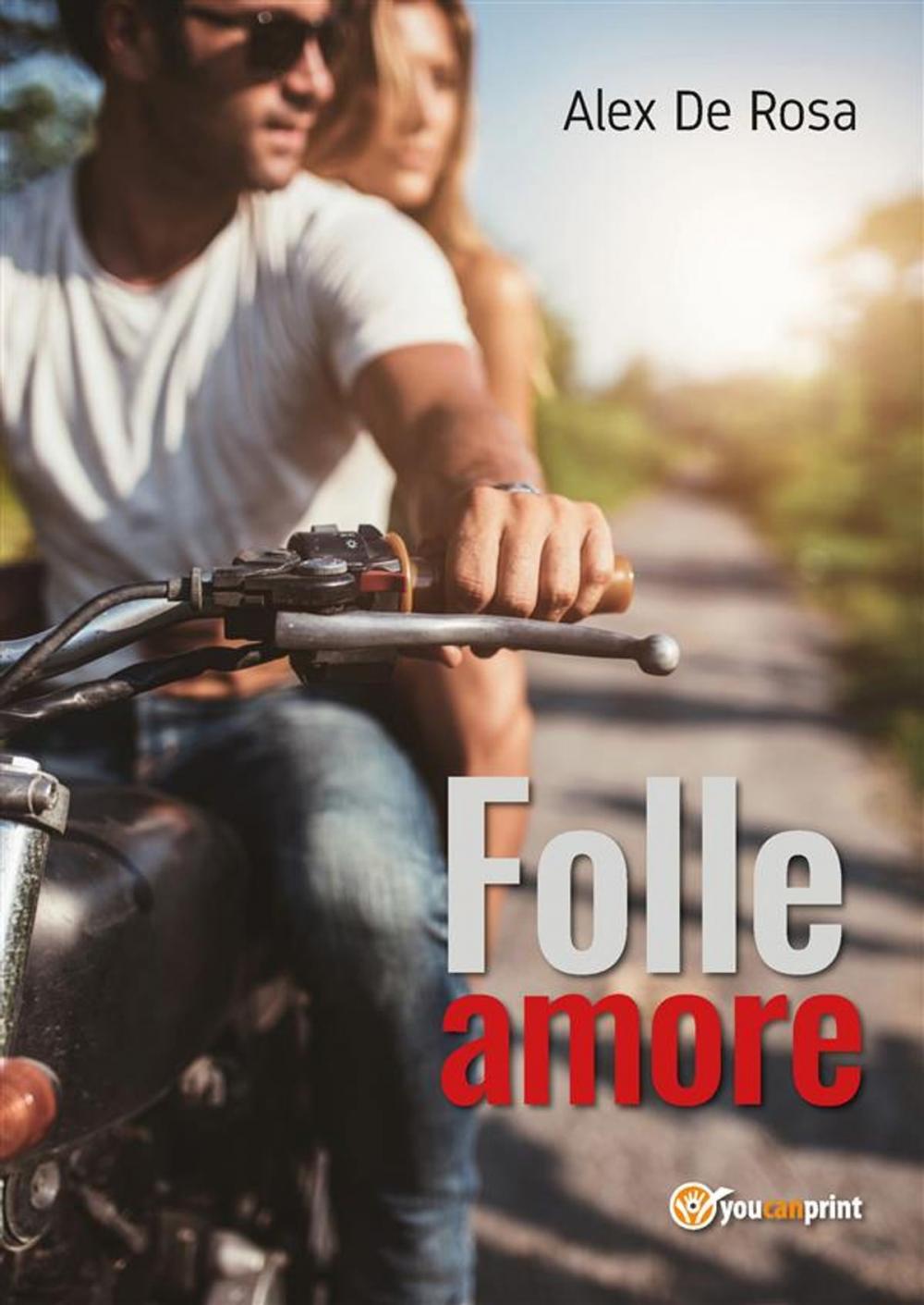 Big bigCover of Folle amore