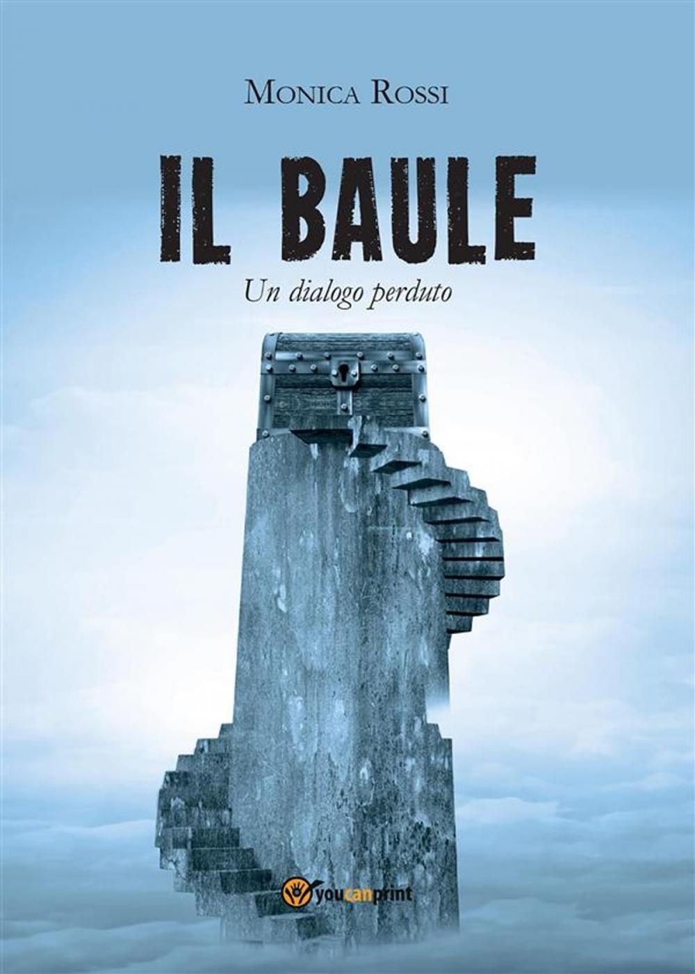 Big bigCover of Il Baule (Un Dialogo Perduto)