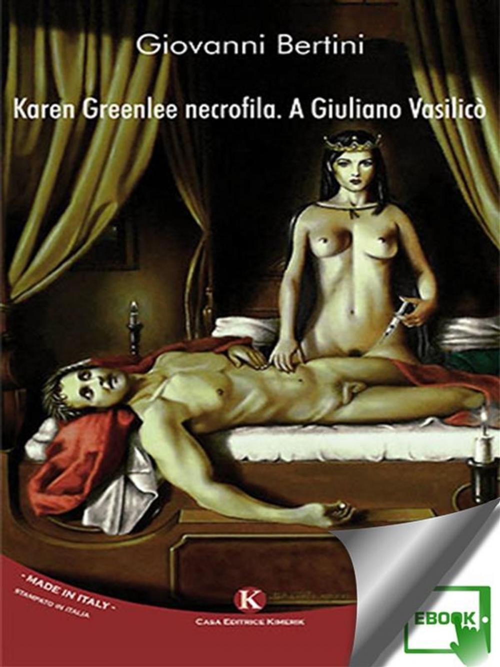 Big bigCover of Karen Greenlee necrofila. A Giuliano Vasilicò