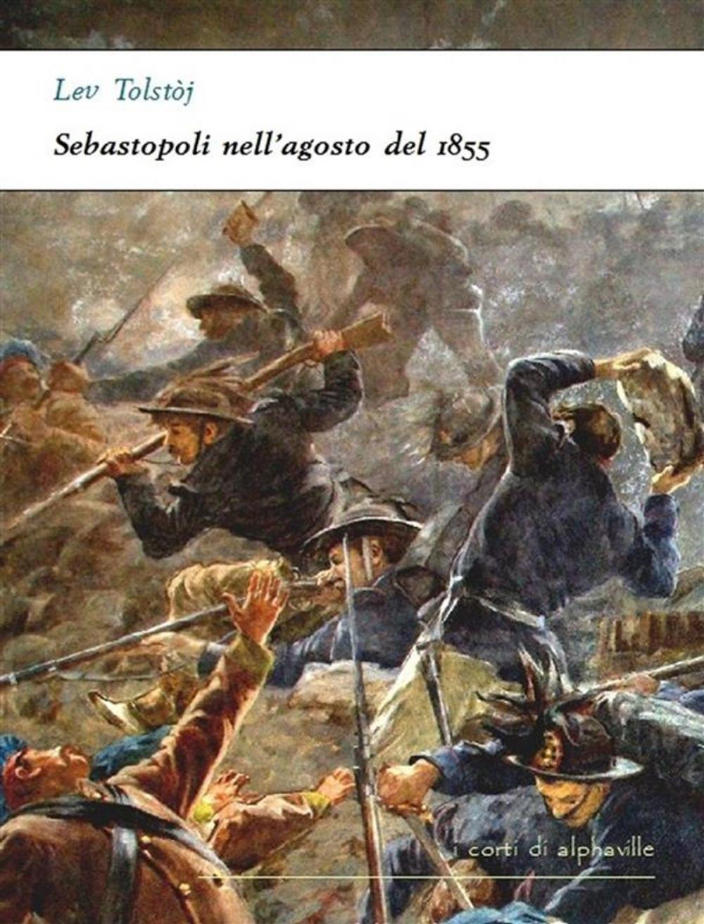 Big bigCover of Sebastopoli nell'agosto del 1855