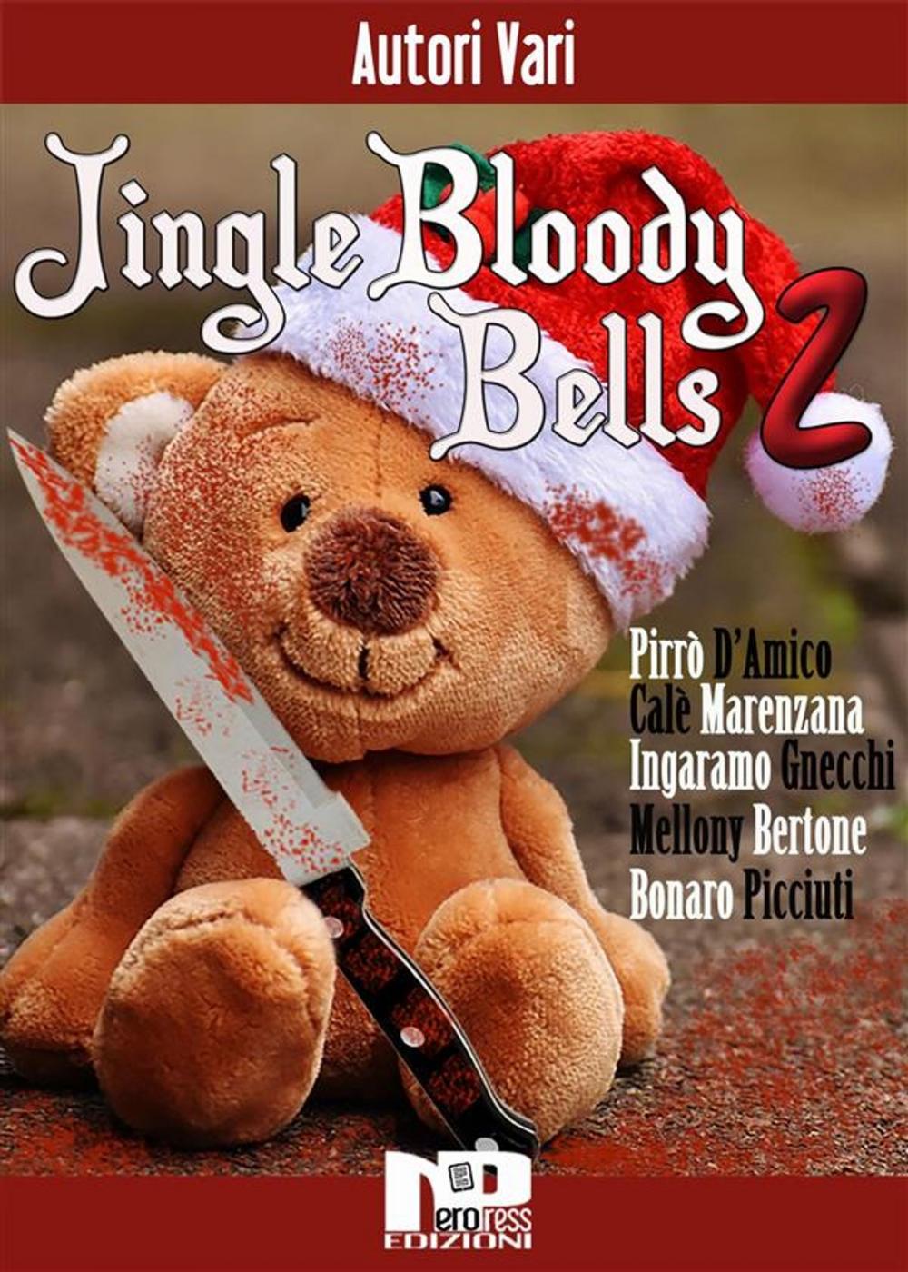 Big bigCover of Jingle Bloody Bells 2