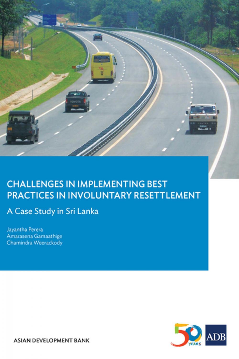 Big bigCover of Challenges in Implementing Best Practices in Involuntary Resettlement