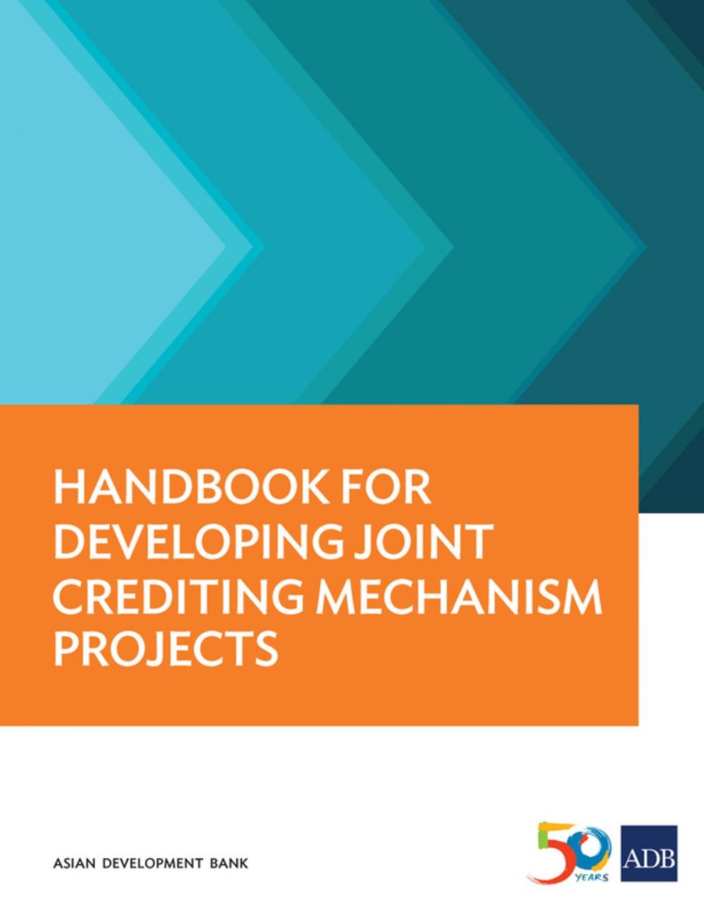 Big bigCover of Handbook for Developing Joint Crediting Mechanism Projects