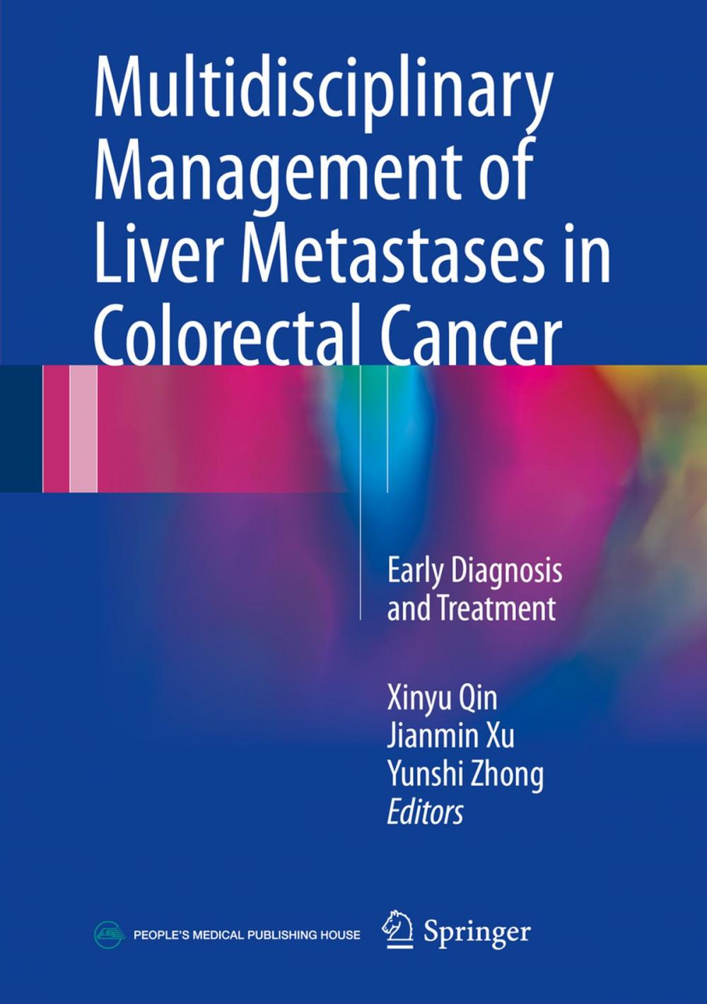 Big bigCover of Multidisciplinary Management of Liver Metastases in Colorectal Cancer